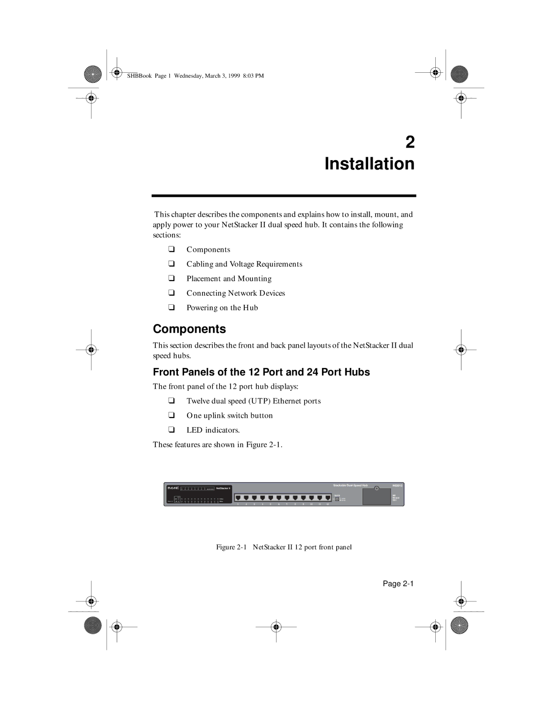 Asante Technologies II user manual Installation, Components, Front Panels of the 12 Port and 24 Port Hubs 