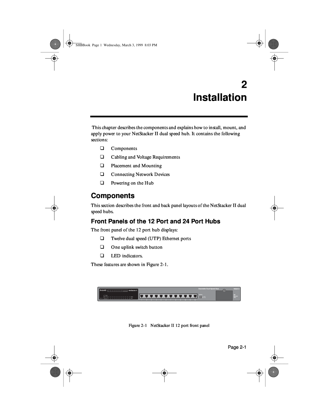 Asante Technologies II user manual Installation, Components, Front Panels of the 12 Port and 24 Port Hubs 