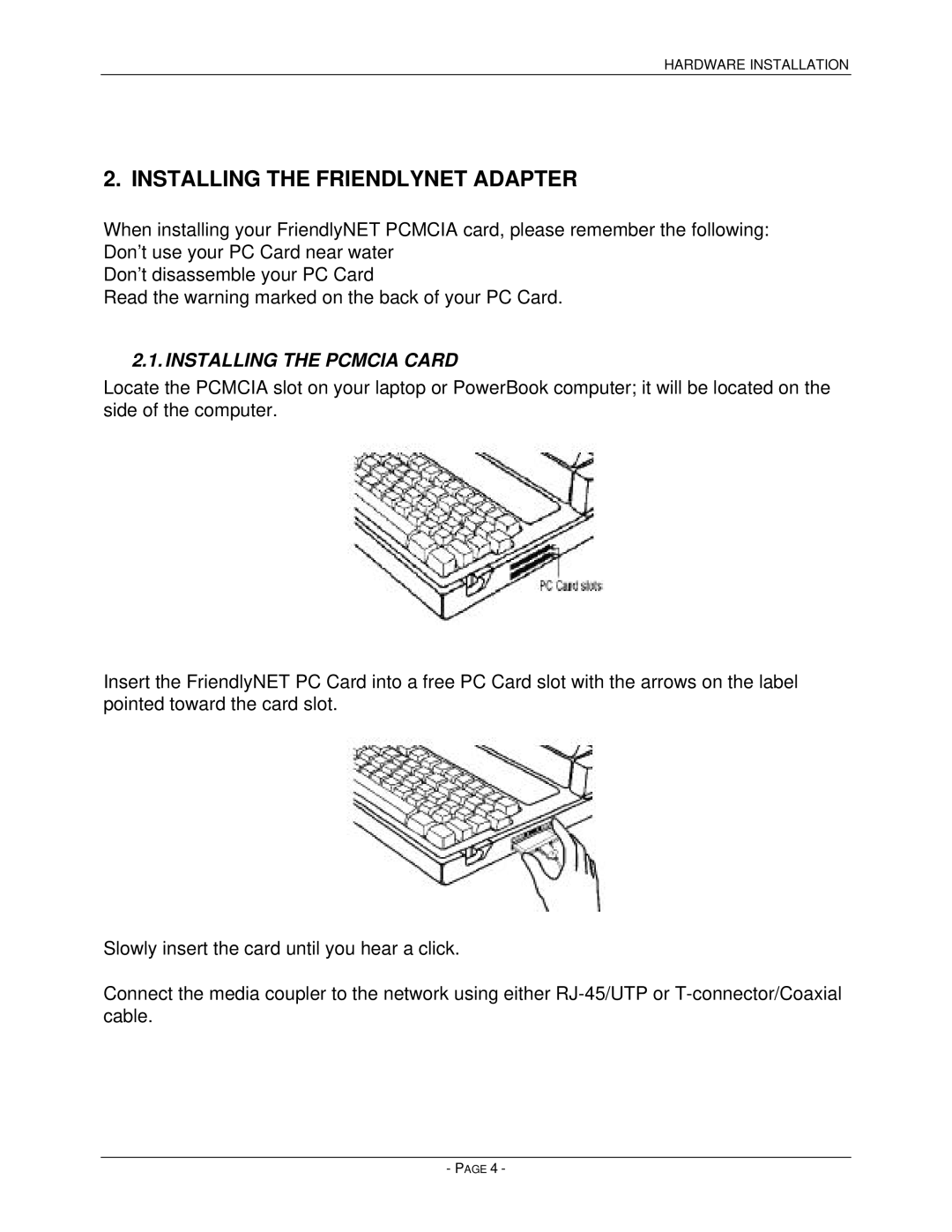 Asante Technologies PCMCIA user manual Installing the Friendlynet Adapter, Installing the Pcmcia Card 