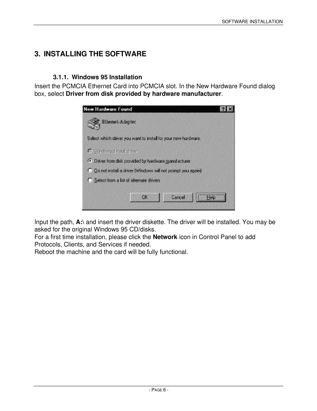 Asante Technologies PCMCIA user manual Installing the Software, Windows 95 Installation 