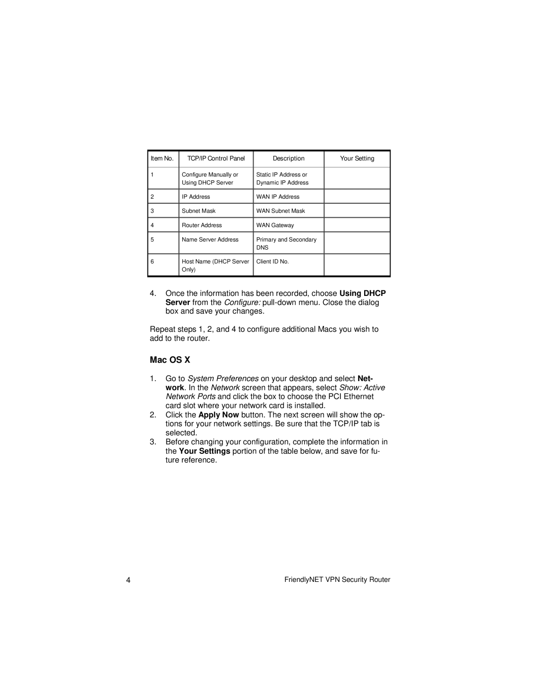 Asante Technologies VR2004 Series user manual Item No TCP/IP Control Panel Description Your Setting 