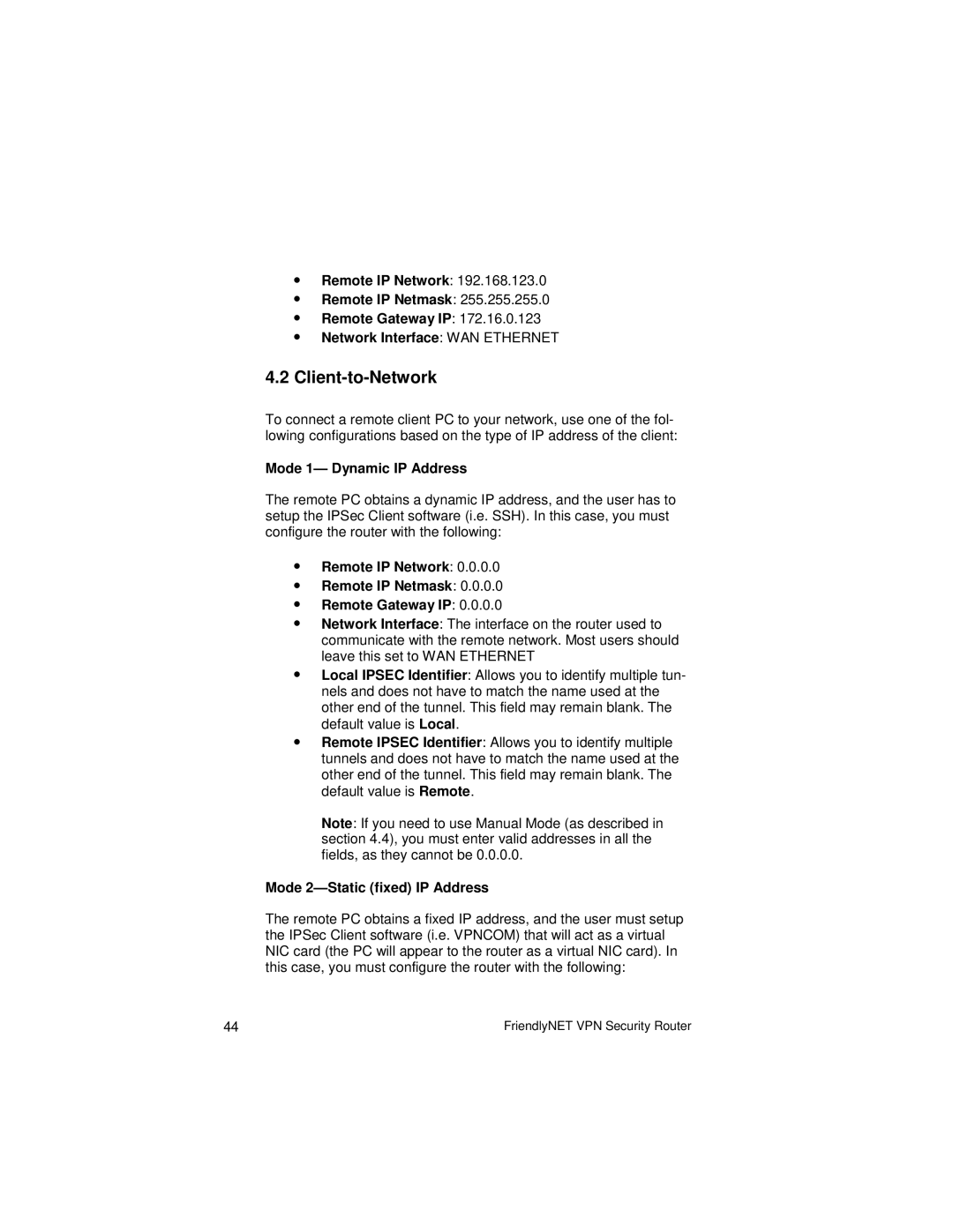 Asante Technologies VR2004 Series user manual Client-to-Network, Mode 1- Dynamic IP Address, Mode 2-Static fixed IP Address 