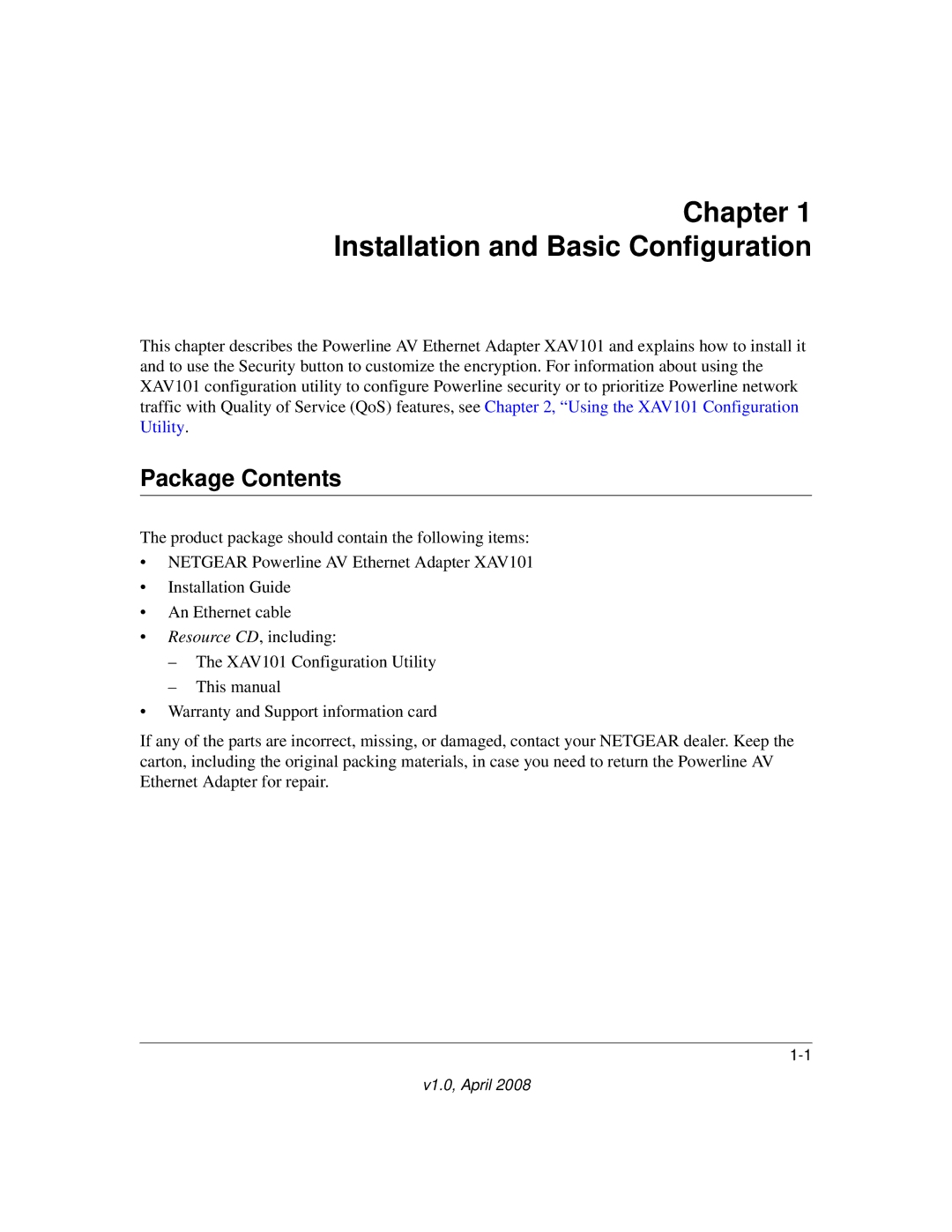 Asante Technologies XAV101 manual Chapter Installation and Basic Configuration, Package Contents 