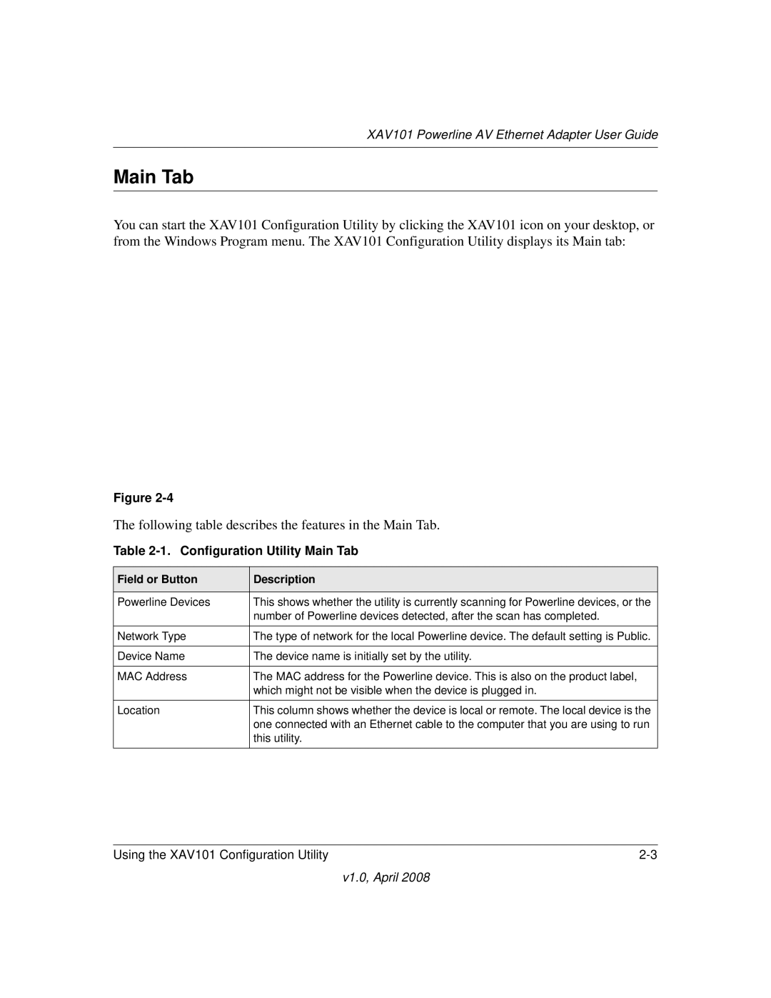 Asante Technologies XAV101 manual Configuration Utility Main Tab 