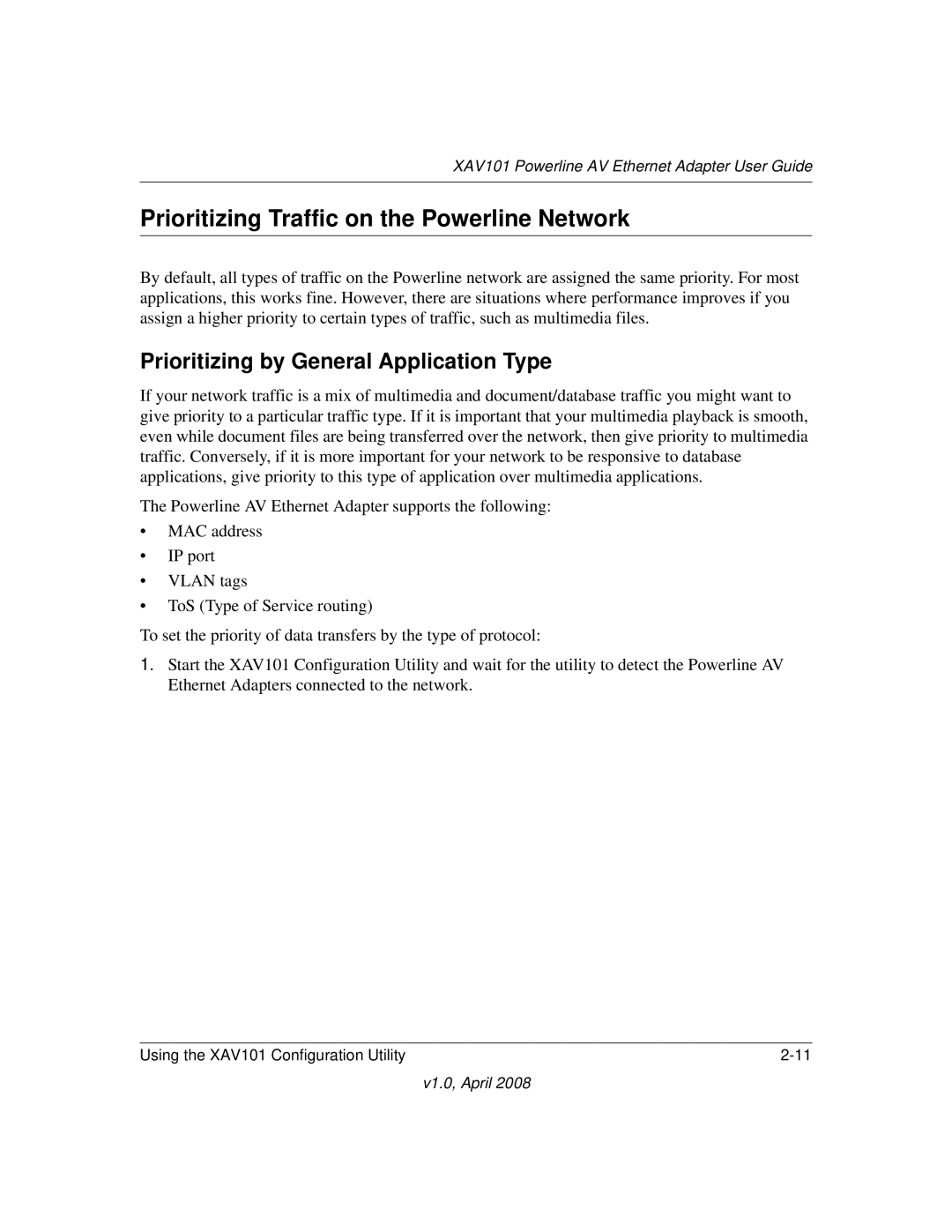 Asante Technologies XAV101 manual Prioritizing Traffic on the Powerline Network, Prioritizing by General Application Type 