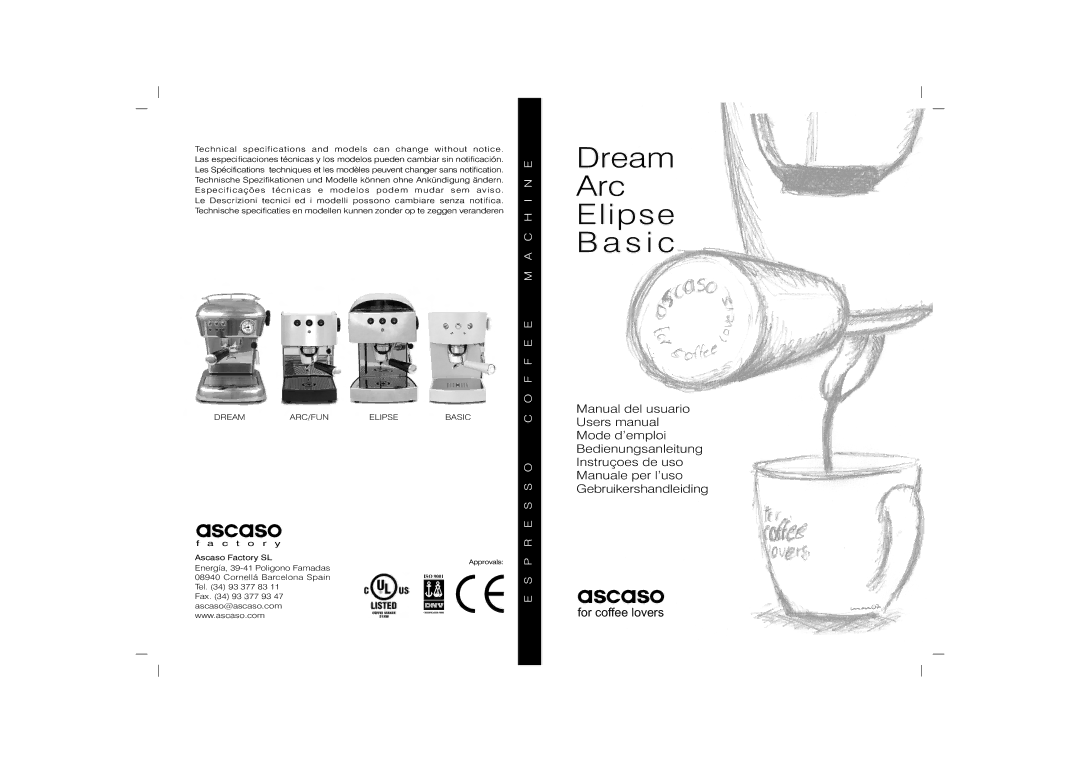 Ascaso Factory Arc, Basic user manual Dream ARC/FUN Elipse, Ascaso Factory SL, Energía, 39-41 Poligono Famadas 