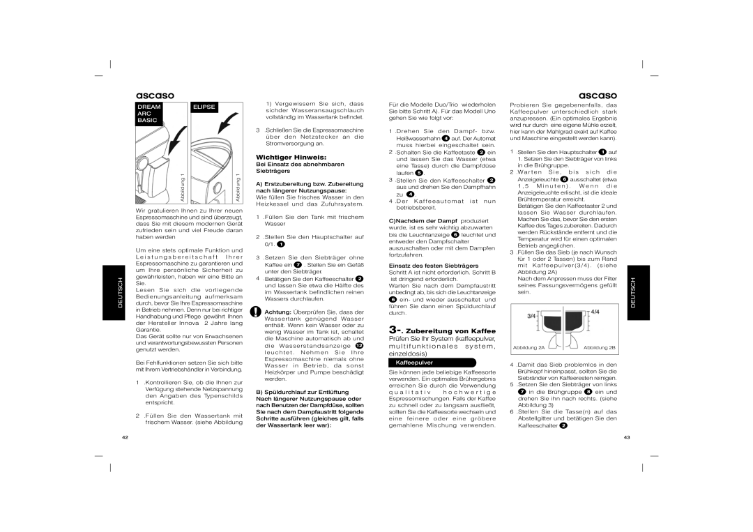 Ascaso Factory Elipse, Dream, Arc, Basic user manual Wichtiger Hinweis, Kaffeepulver 