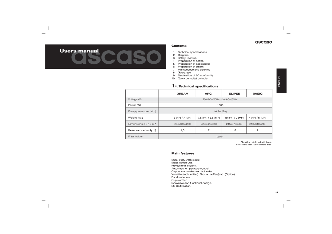 Ascaso Factory Arc user manual Usersascasomanual, Contents, Technical specifications, Main features, Dream, Elipse, Basic 