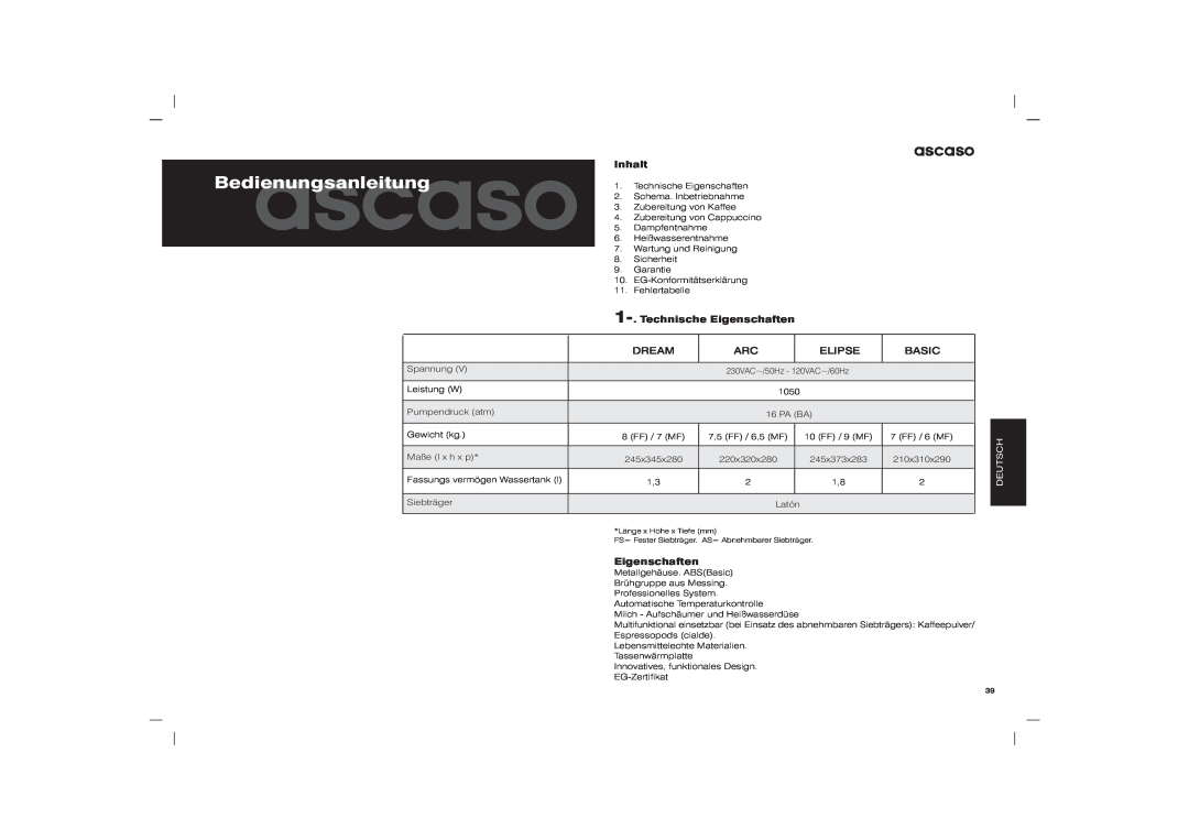 Ascaso Factory Arc user manual Bedienungsanleitungascaso, Inhalt, Technische Eigenschaften, Dream, Elipse, Basic 