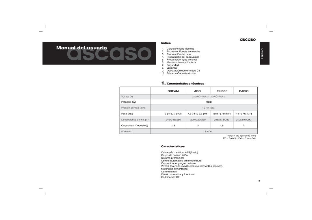 Ascaso Factory Elipse, Arc user manual Manualascasodel usuario, Indice, Características técnicas, Dream, Basic 