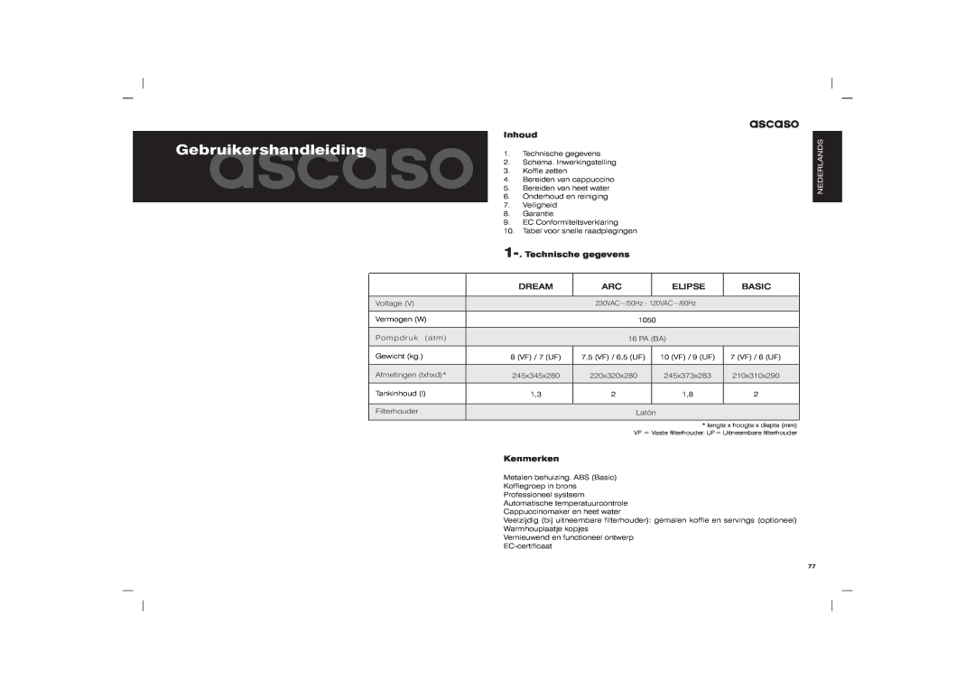 Ascaso Factory Dream, Arc user manual Gebruikershandleidingascaso, Inhoud, Technische gegevens, Kenmerken, Elipse, Basic 