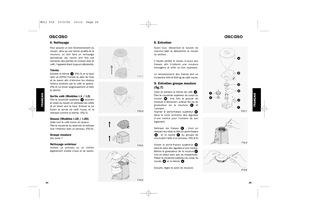 Ascaso Factory ESPRESSO COFFEE GRINDER system manual Nettoyage, Entretien groupe mouture 