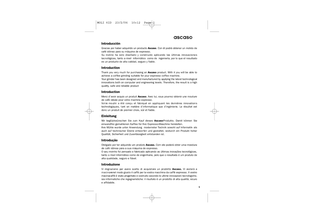 Ascaso Factory ESPRESSO COFFEE GRINDER system manual Introducción, Introduction, Einleitung, Introdução, Introduzione 