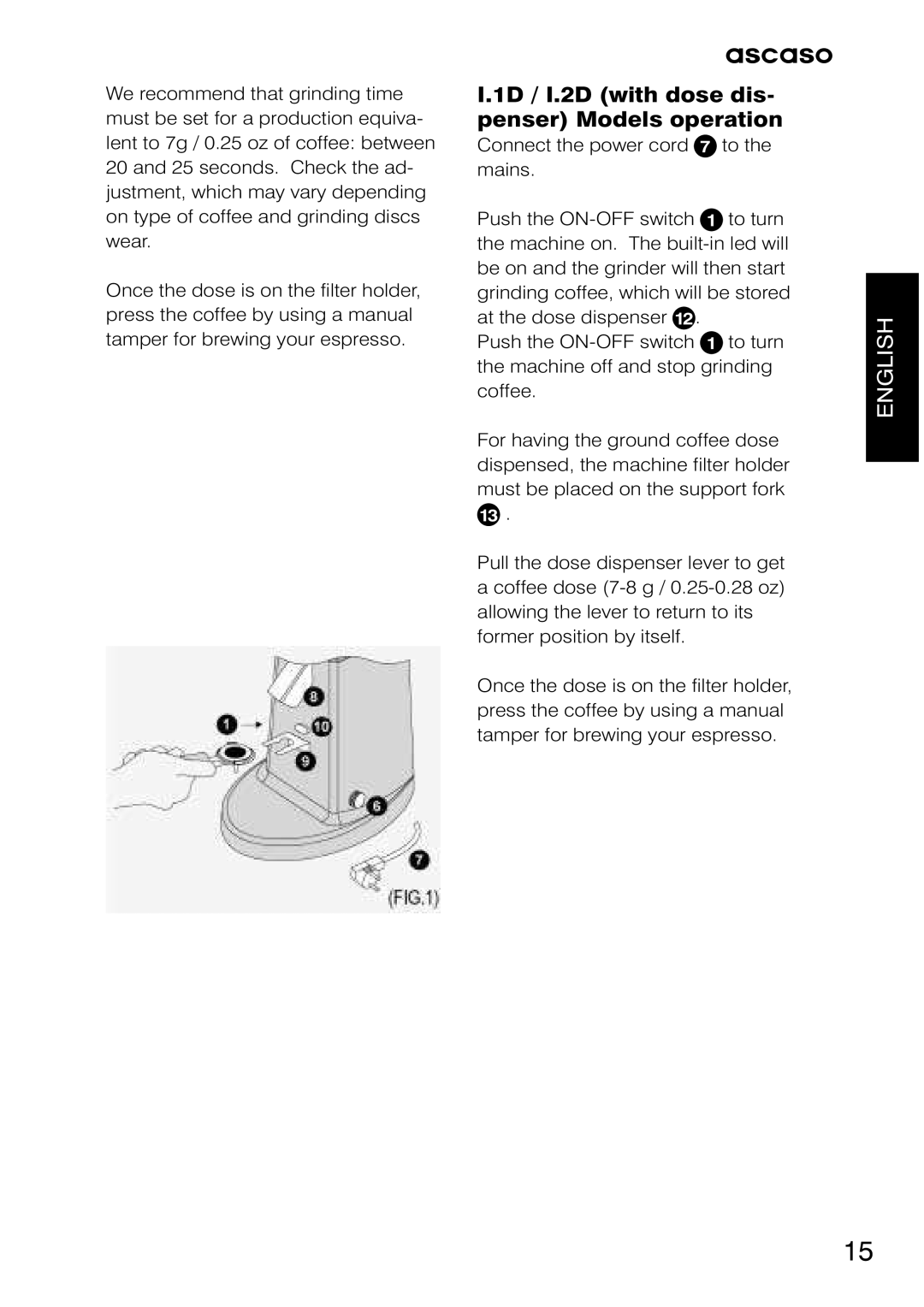 Ascaso Factory Professional System user manual 1D / I.2D with dose dis- penser Models operation 