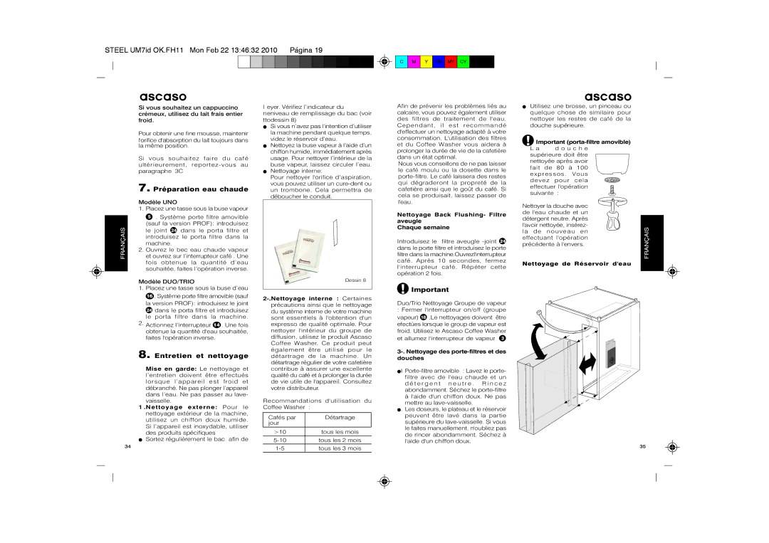 Ascaso Factory 2CSDB, SUbfVbr2, 2CDPA, 2CSIN Préparation eau chaude, Entretien et nettoyage, Important porta-filtre amovible 