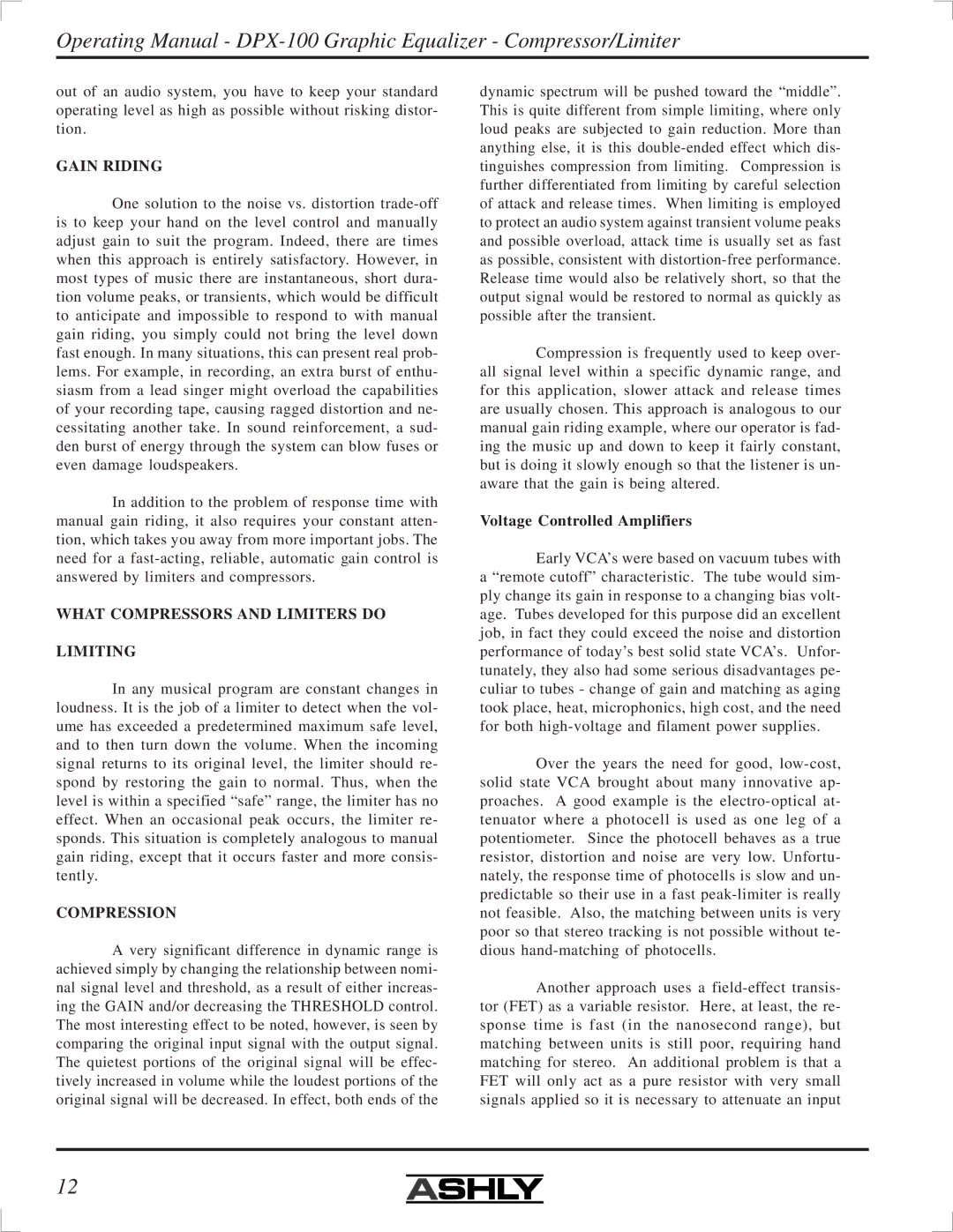 Ashly DPX-100 manual Gain Riding, What Compressors and Limiters do Limiting, Compression, Voltage Controlled Amplifiers 