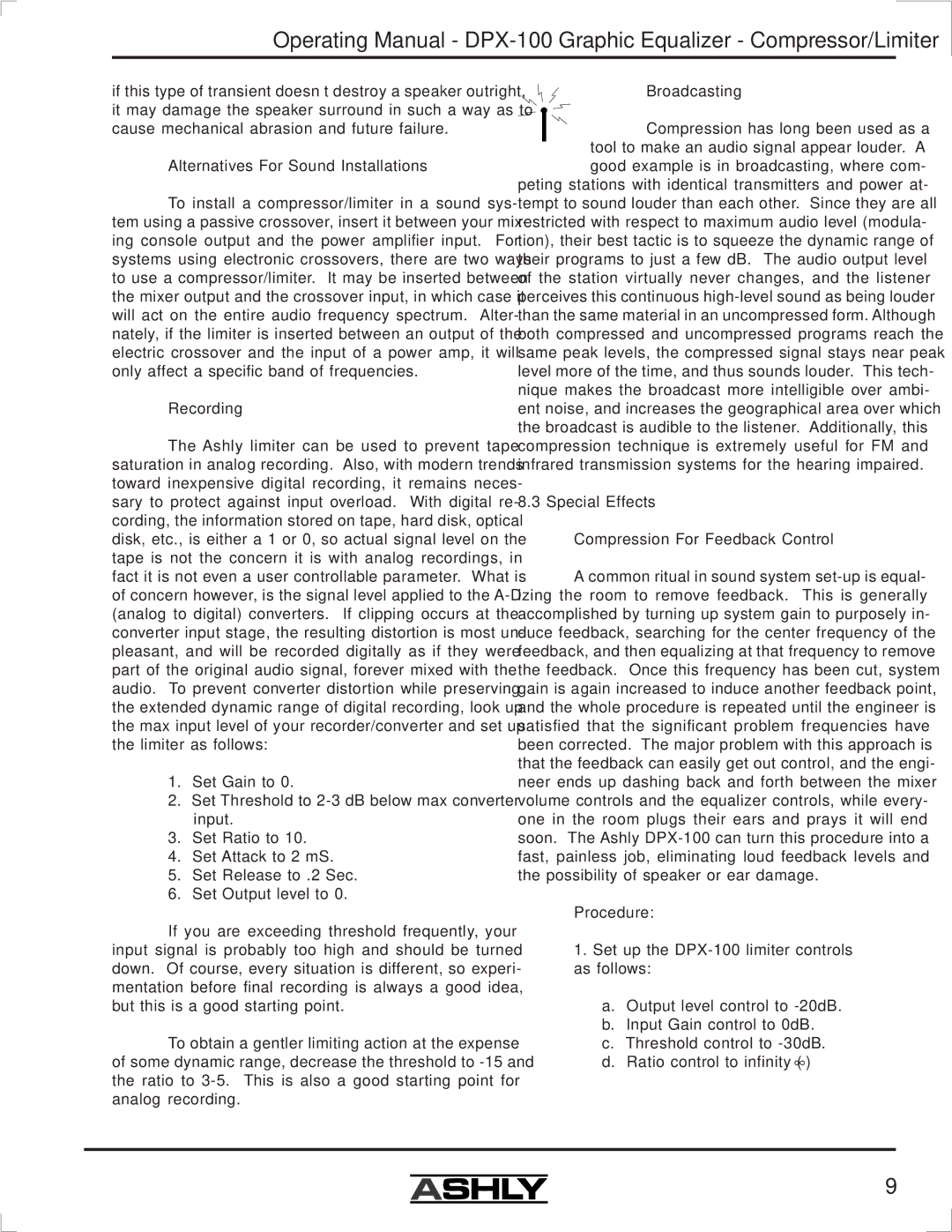 Ashly DPX-100 manual Alternatives For Sound Installations, Recording, Broadcasting, Procedure 