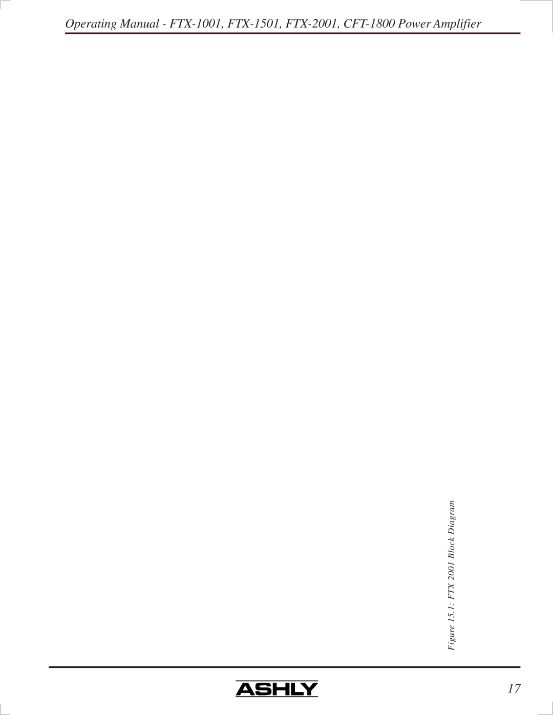Ashly FTX-1501, FTX-2001, FTX-1001, CFT-1800 manual FTX 2001 Block Diagram 