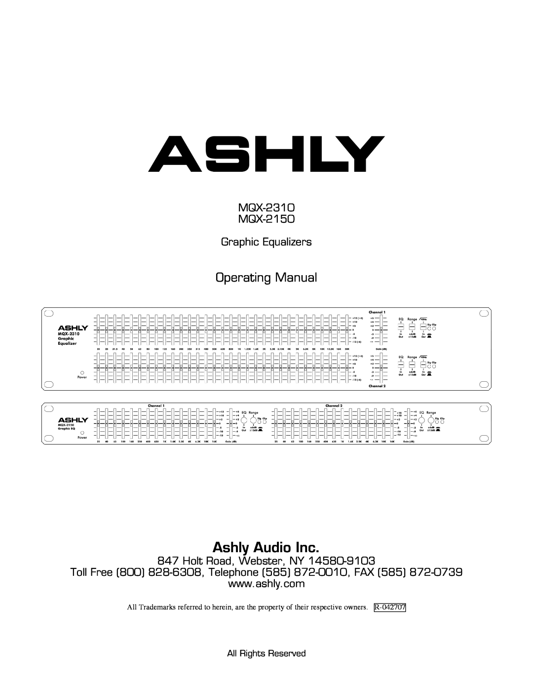 Ashly manual Operating Manual, MQX-2310 MQX-2150 Graphic Equalizers, Holt Road, Webster, NY, Ashly Audio Inc 