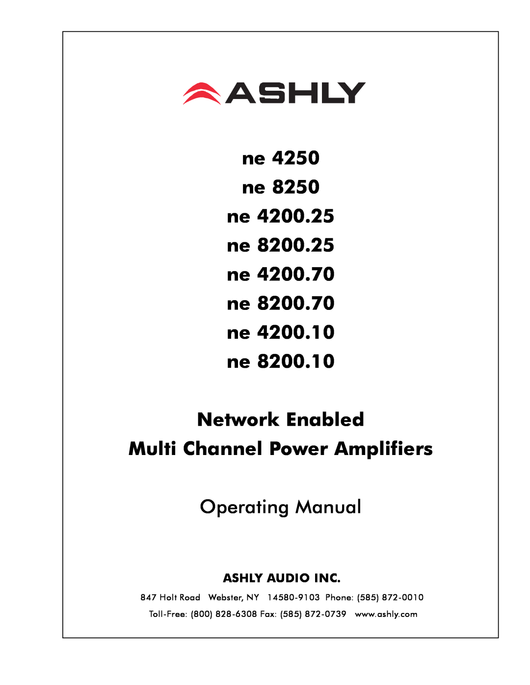 Ashly NE 4200.25 manual Network Enabled Multi Channel Power Amplifiers, Operating Manual, Ashly Audio Inc 