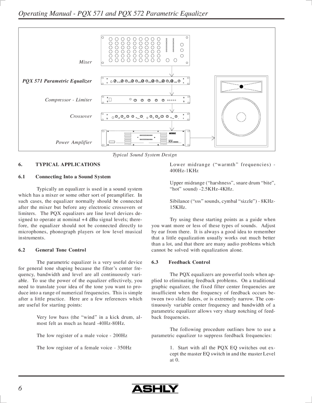 Ashly PQX-572, PQX-571 manual Connecting Into a Sound System, General Tone Control, Feedback Control 