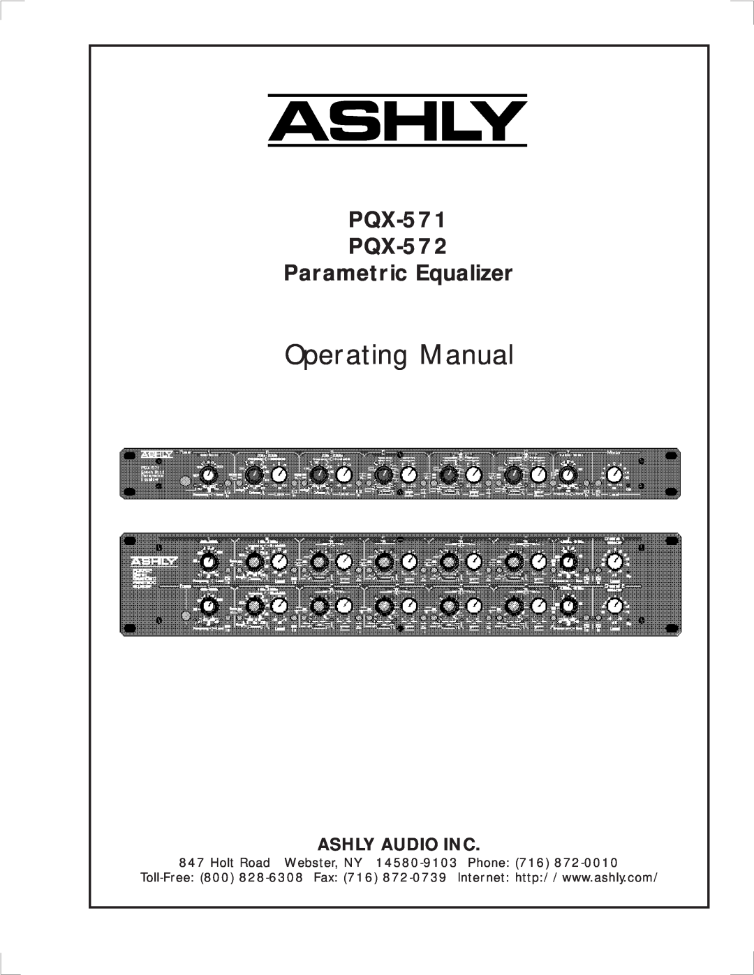 Ashly manual PQX-571 PQX-572 Parametric Equalizer, Operating Manual, Ashly Audio Inc 