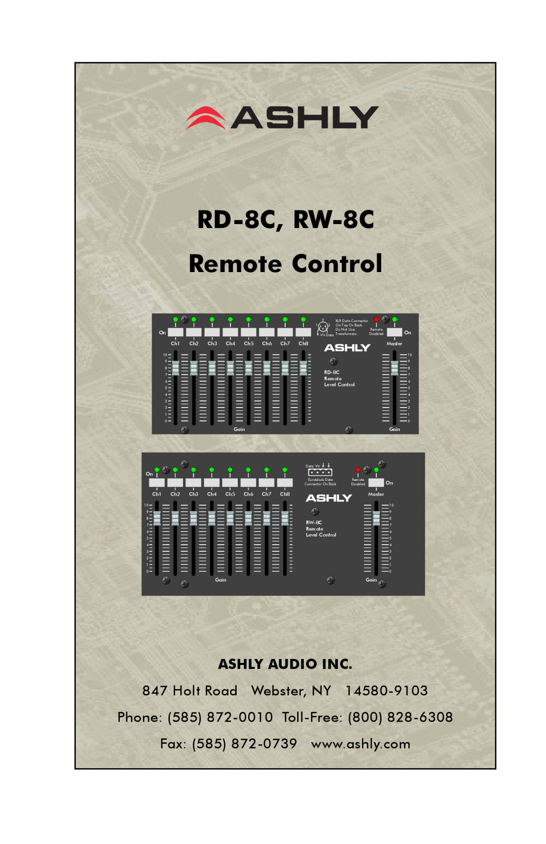 Ashly manual RD-8C, RW-8C, Remote Control, Ashly Audio Inc, Holt Road, Webster, NY, 14580-9103, Phone 585, Fax 