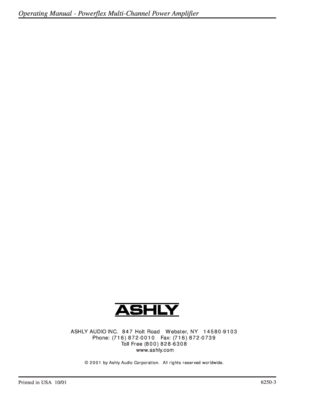 Ashly TRA-4150 manual ASHLY AUDIO INC. 847 Holt Road Webster, NY, Phone 716 872-0010Fax 716 Toll Free, 6250-3 