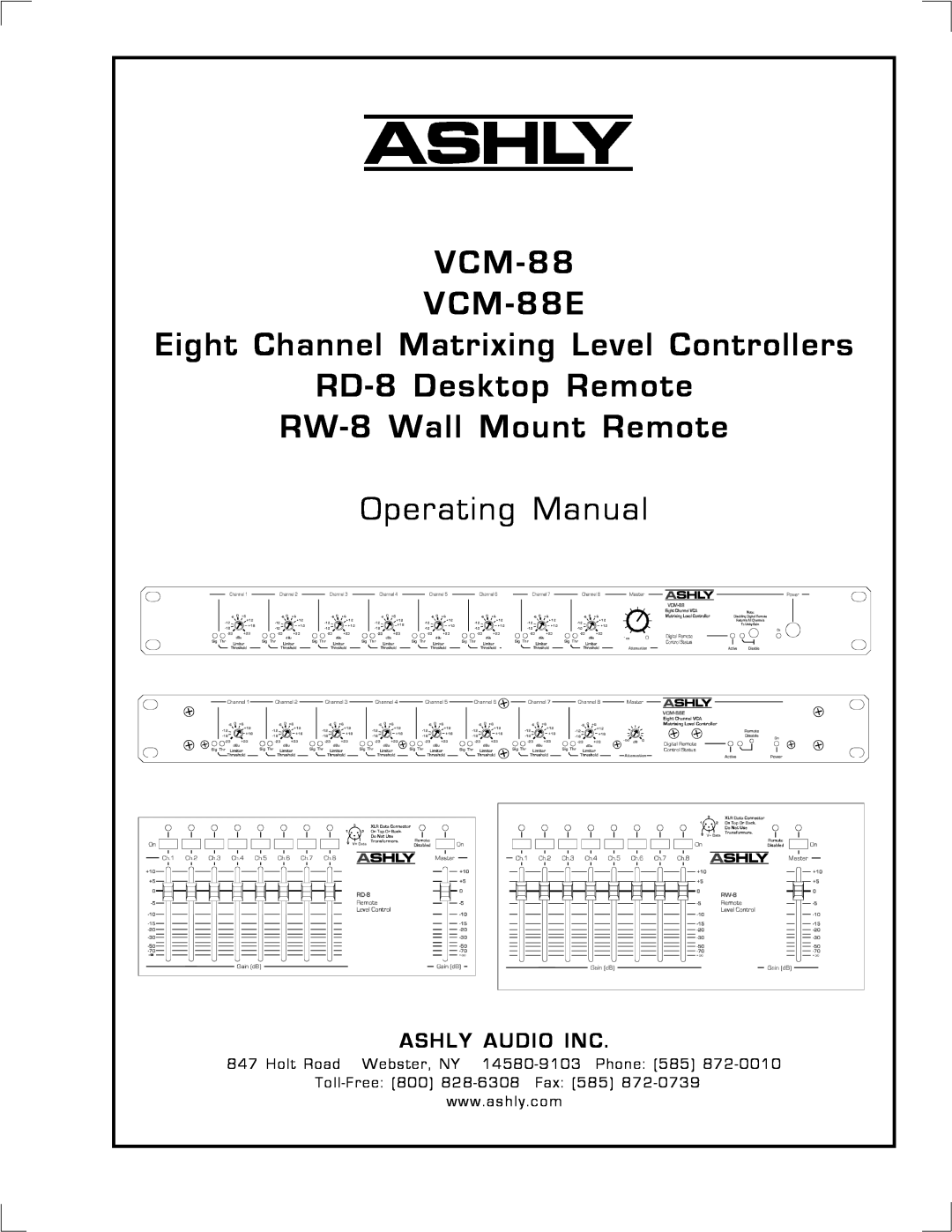 Ashly VCM-88E manual Ashly Audio Inc, Holt Road Webster, NY 14580-9103 Phone 585, Toll-Free 800 828-6308 Fax, Gain dB 