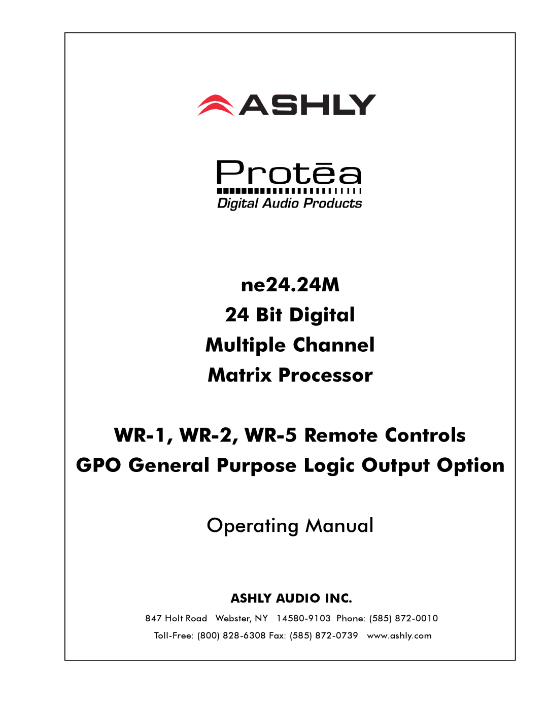 Ashly WR-5, WR-2, WR-1 manual Operating Manual, Ashly Audio INC 