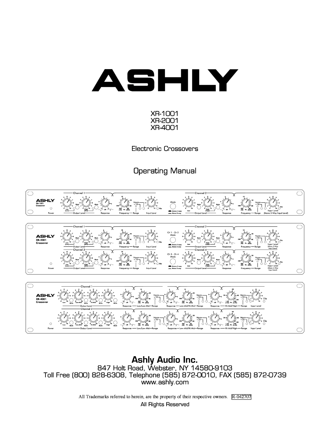 Ashly manual Operating Manual, XR-1001 XR-2001 XR-4001 Electronic Crossovers, Holt Road, Webster, NY, Ashly Audio Inc 