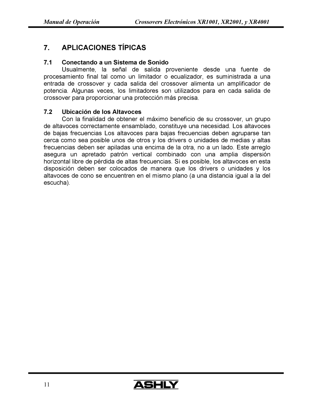 Ashly XR 1OO1, XR 4OO1, XR 2OO1 manual Aplicaciones Típicas, Conectando a un Sistema de Sonido 