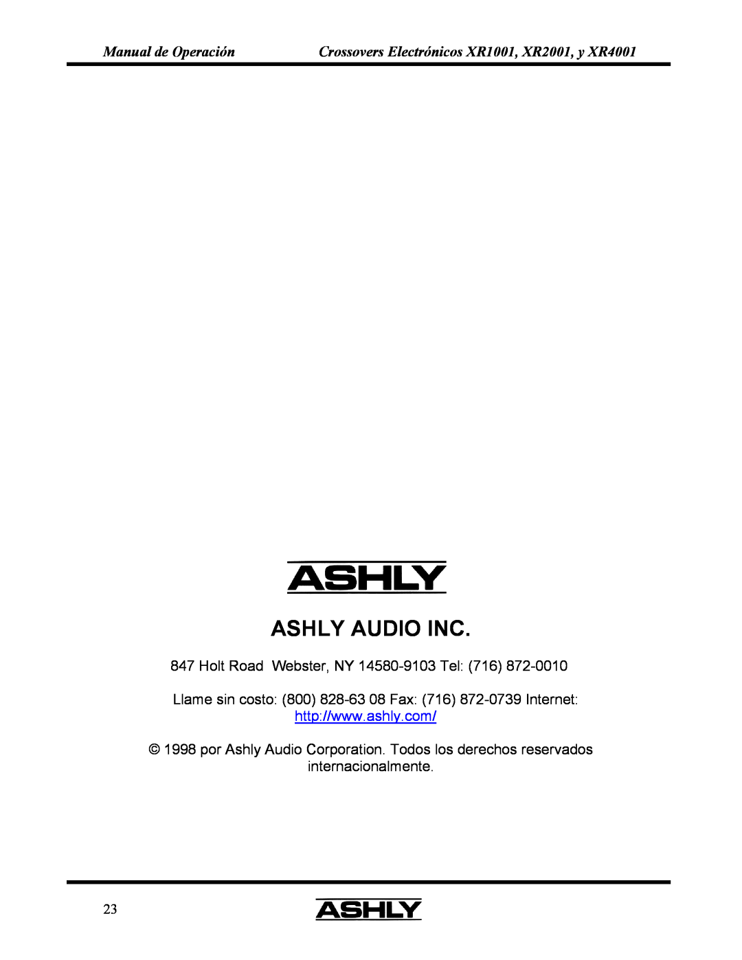 Ashly XR 1OO1 Ashly Audio Inc, Manual de Operación, Crossovers Electrónicos XR1001, XR2001, y XR4001, internacionalmente 