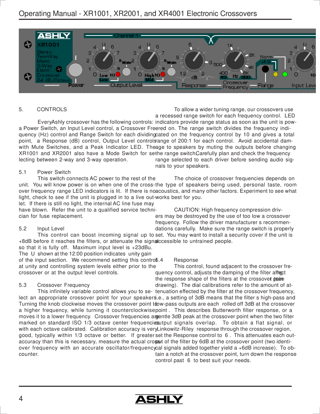 Ashly XR4001, XR2001, XR1001 manual Controls, Power Switch, Input Level, Crossover Frequency, Response 