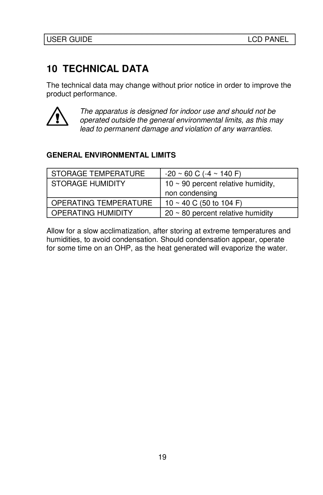 Ask Proxima 700 manual Technical Data, General Environmental Limits 