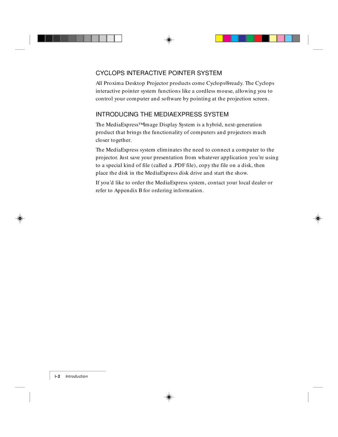 Ask Proxima 9100 manual Cyclops Interactive Pointer System, Introducing the Mediaexpress System 