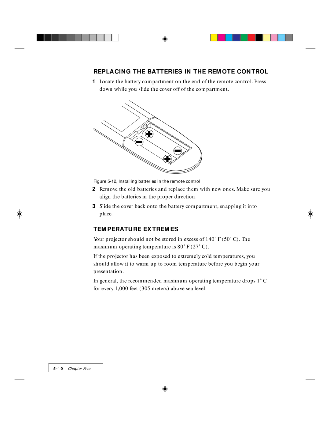 Ask Proxima 9100 manual Replacing the Batteries in the Remote Control, Temperature Extremes 