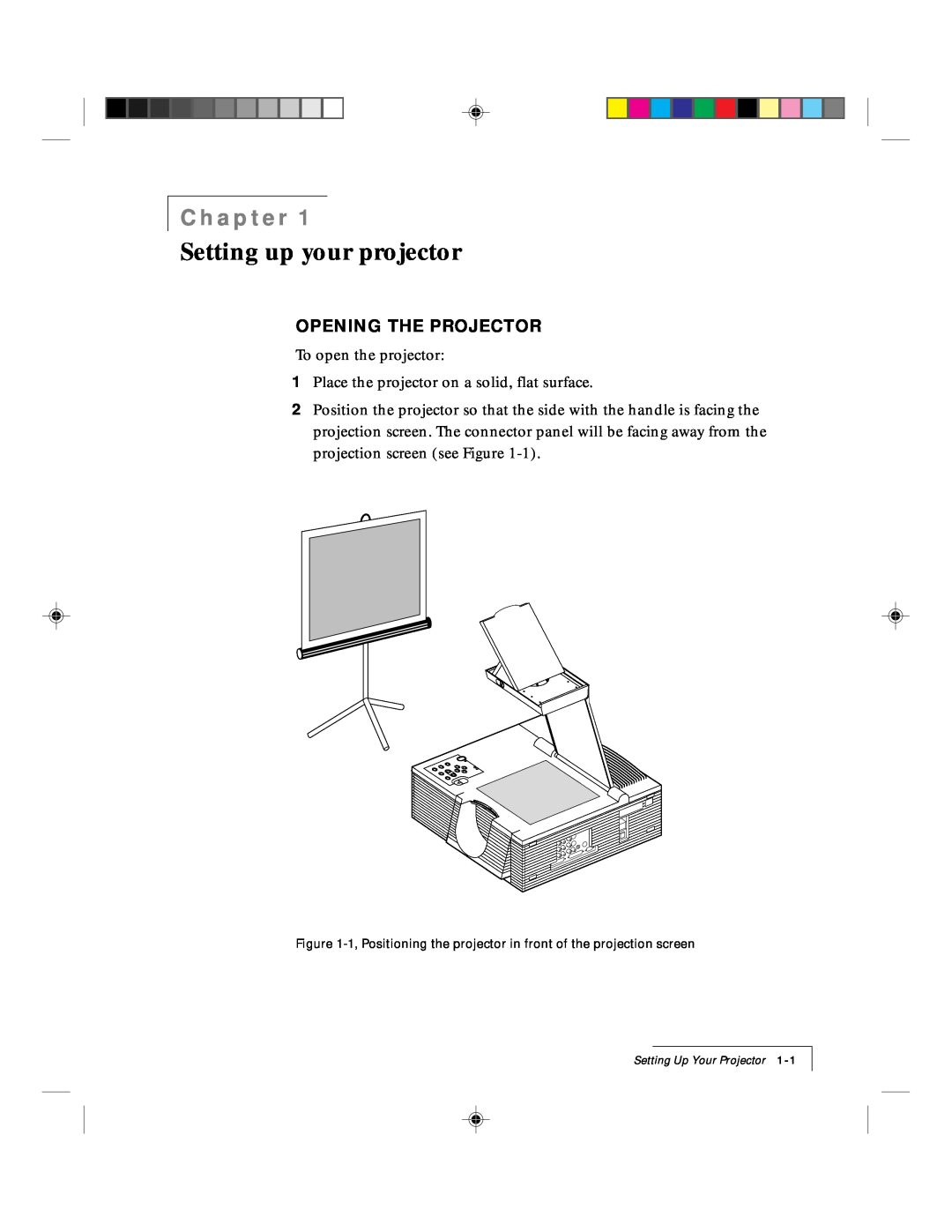 Ask Proxima 9100 manual Setting up your projector, Chapter, Opening The Projector, Setting Up Your Projector 