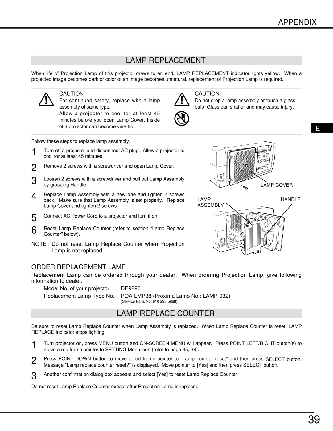 Ask Proxima 9290 manual Appendix Lamp Replacement, Lamp Replace Counter 