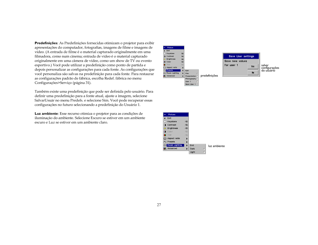 Ask Proxima C50, C40 manual Predefinições Luz ambiente 