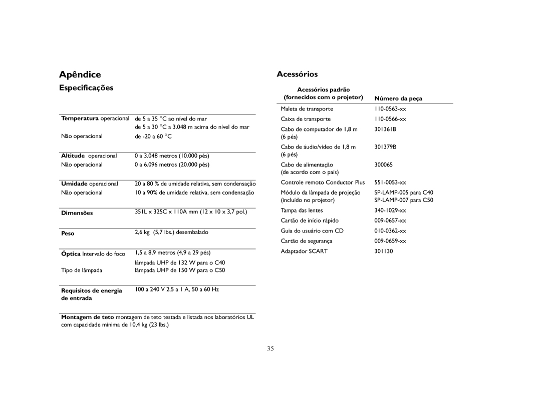 Ask Proxima C50, C40 manual Especificações, Acessórios 