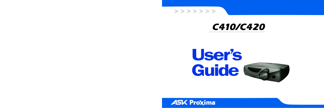 Ask Proxima C410/C420 manual User’s Guide 