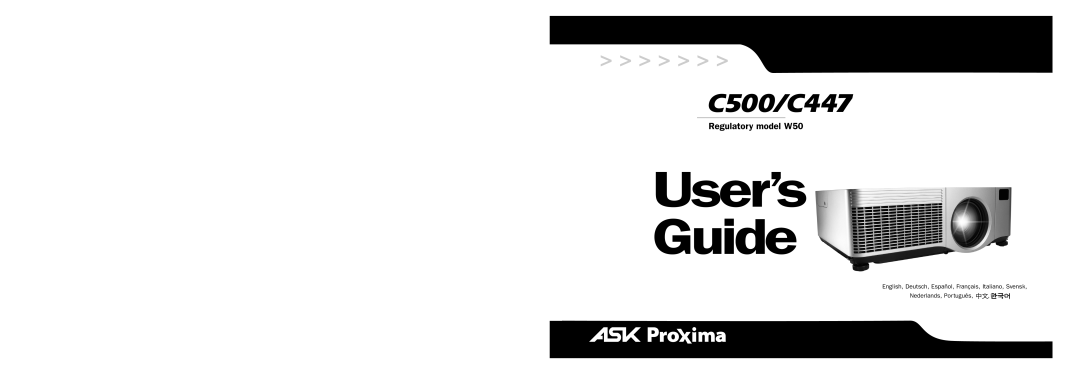 Ask Proxima manual User’s Guide, C500/C447, Regulatory model W50, English, Deutsch, Español, Français, Italiano, Svensk 