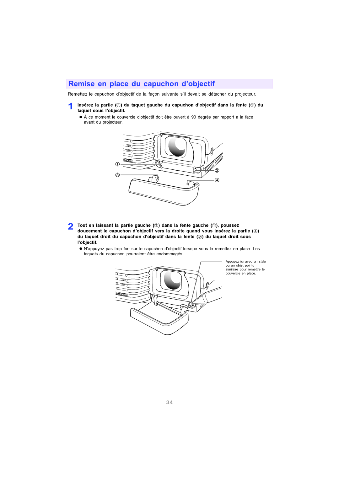 Ask Proxima M9 manual Remise en place du capuchon d’objectif 