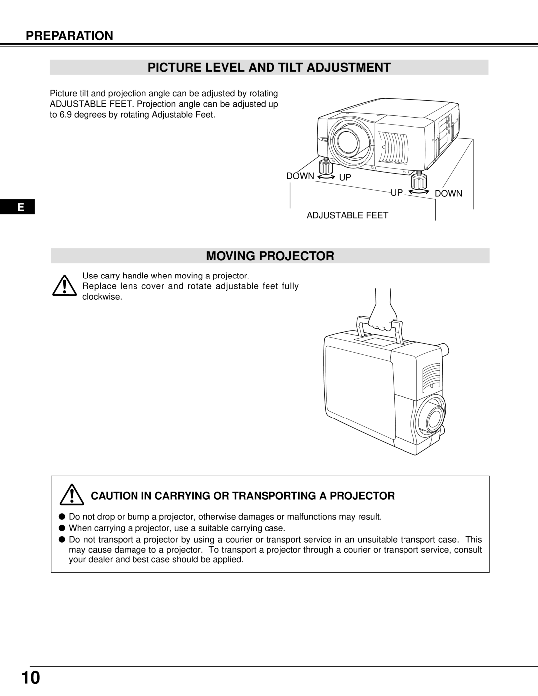 Ask Proxima Pro AV 9500 manual Preparation Picture Level and Tilt Adjustment, Moving Projector 