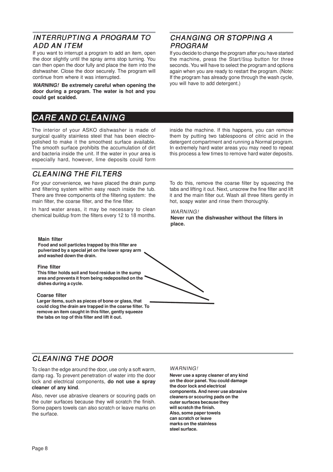 Asko D3112 Care and Cleaning, Interrupting a Program to ADD AN Item, Changing or Stopping a Program, Cleaning the Filters 