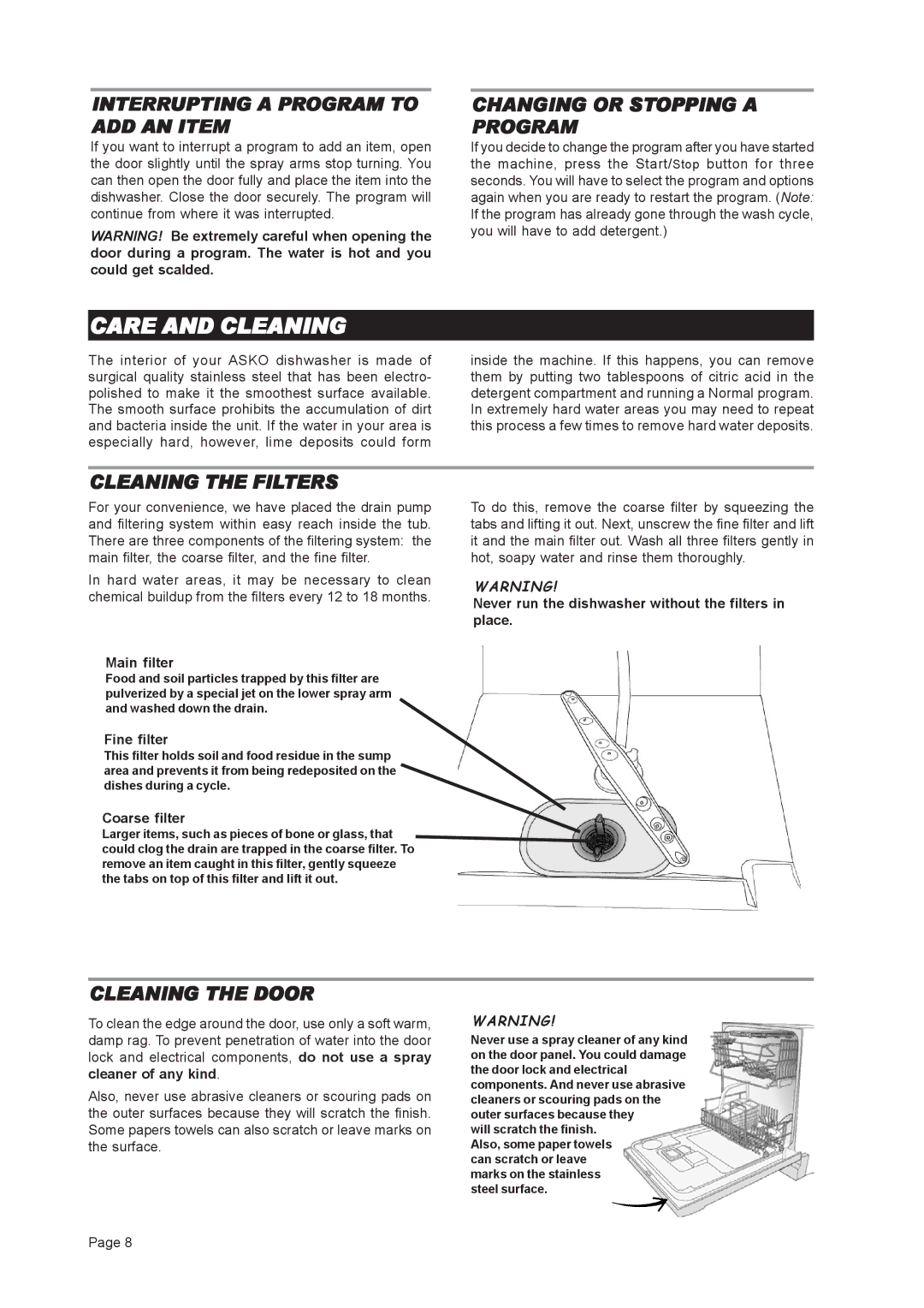 Asko D3121 Care and Cleaning, Interrupting a Program to ADD AN Item, Changing or Stopping a Program, Cleaning the Filters 