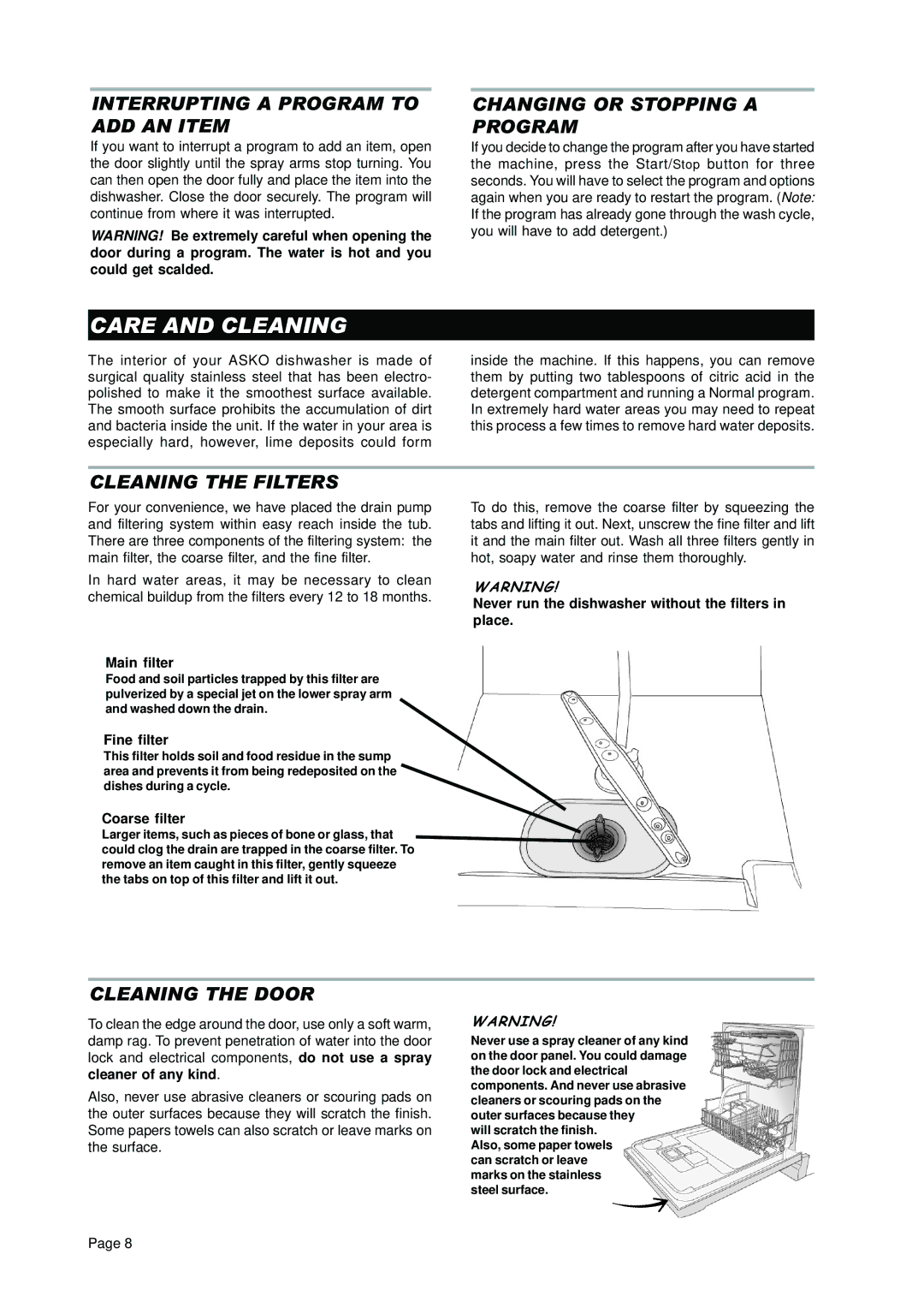 Asko D3250 Care and Cleaning, Interrupting a Program to ADD AN Item, Changing or Stopping a Program, Cleaning the Filters 