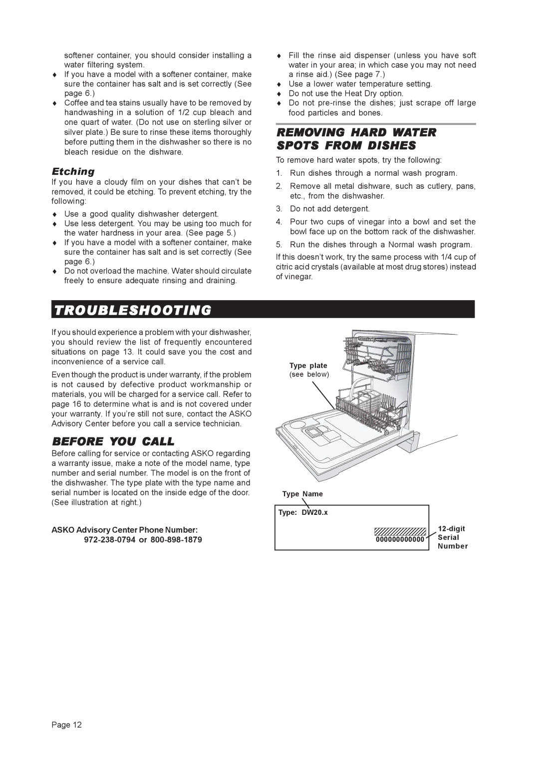 Asko D3251 important safety instructions Troubleshooting, Removing Hard Water Spots from Dishes, Before YOU Call, Etching 