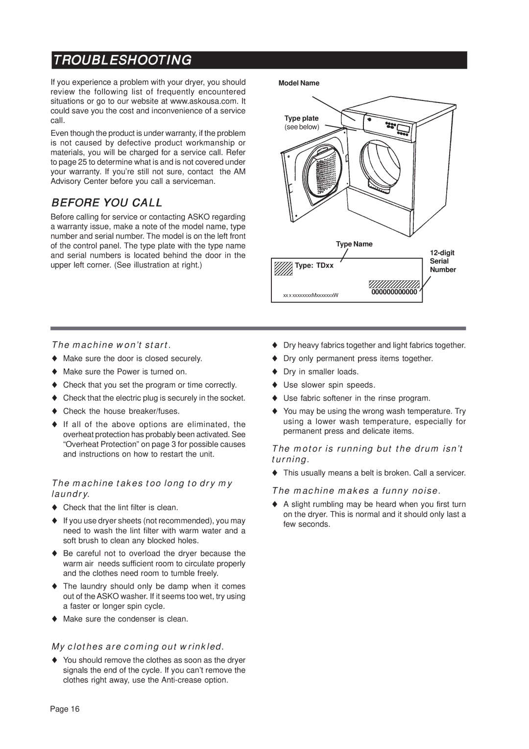 Asko T741C important safety instructions Troubleshooting, Before YOU Call 